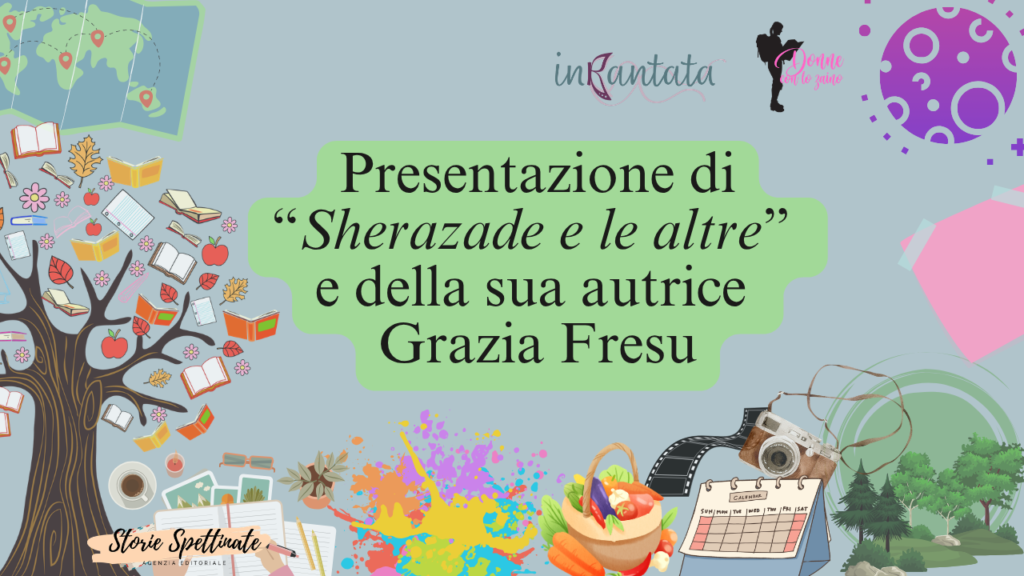 Grazia Fresu - Sherazade e le altre